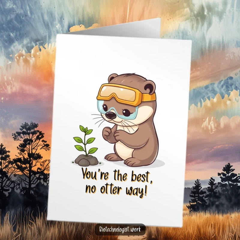 Free printable congratulations card featuring a happy otter wearing safety goggles, examining a tiny plant's progress.
